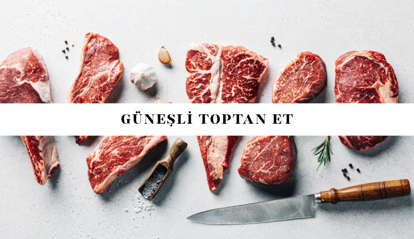 Güneşli Toptan Et